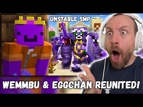 WEMMBU & EGGCHAN REUNITED!!! Wemmbu I Got Hunted By the Minecraft LAW (UNSTABLE SMP REACTION!!!)