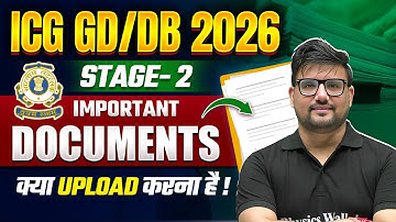 ICG Navik GD/DB 2026 Stage-2 Documents | Complete Guide for Stage-2 Verification