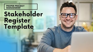 How To Create A Stakeholder Register