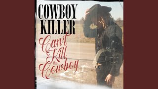 Can't Kill The Cowboy