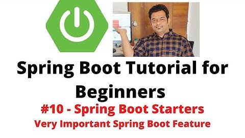 Spring Boot Tutorial for Beginners #10 - Spring Boot Starters [Very Important Feature]