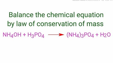NH4OH+H3PO4=(NH4)3PO4+H2O balance the chemical equation @mydocumentary838. nh4oh+h3po4=(nh4)3po4+h2o
