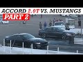 2020 Honda Accord Sport 2.0T (10-Speed) vs. Mustangs at the Track: Part 2