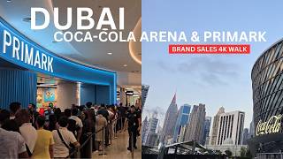Primark Dubai Mall 4K Walk 🛍️ Coca-Cola Arena Mega Brands Sale | Biggest Discounts & Shopping Tour