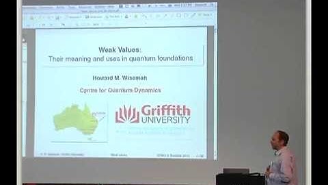 Howard Wiseman - Weak measurements