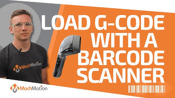 Streamline Your Process - Load Your G-Code with a Single Barcode