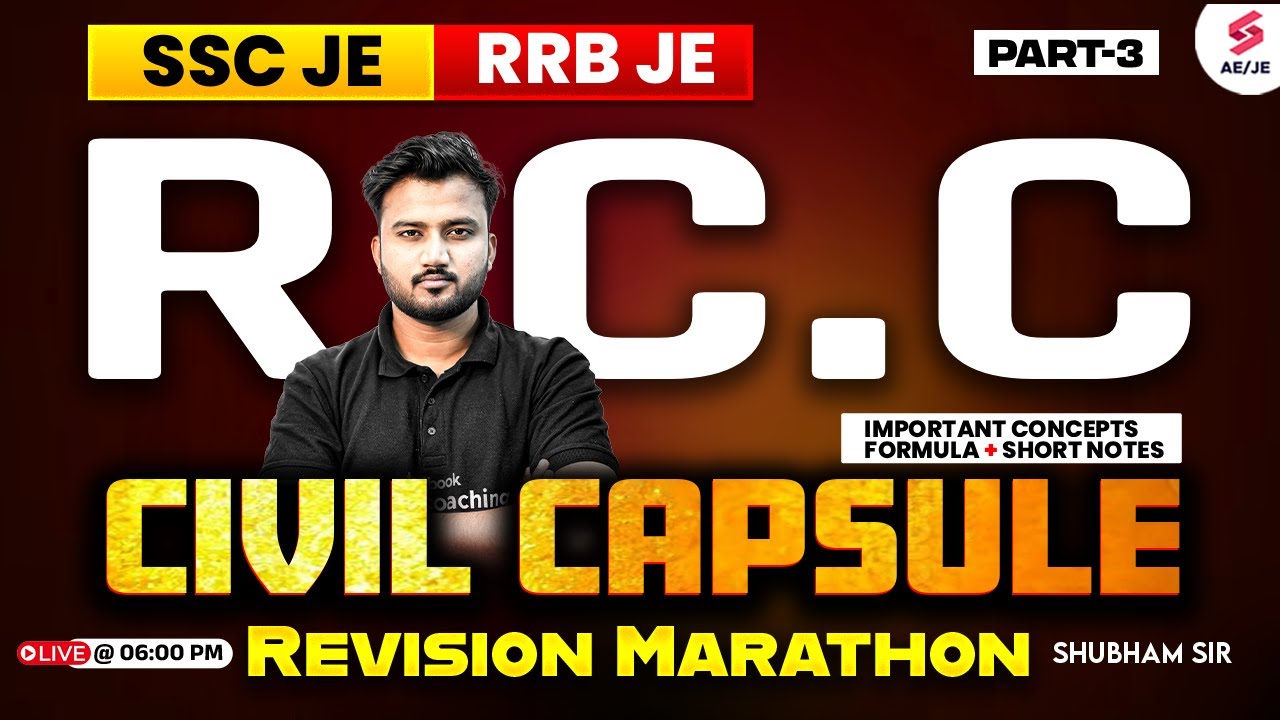 RCC Civil Engineering One Shot | RCC for SSC JE Civil | RCC for RRB JE | RCC Marathon Shubham Sir