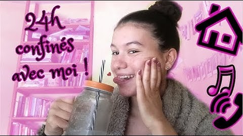24h DANS MA PEAU : confinement!