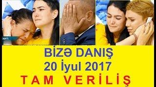 Bize danis 20.06.2017 Tam verilis / Bize danis 20 iyun 2017 / HD