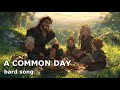 A Common Day – A Warm Medieval Folk Tale of Peace, Family & Quiet Magic | Fantasy Bard Song