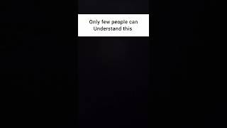 ONLY FEW PEOPLE CAN GET IT......#shorts #viralshorts