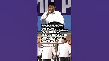 firasat Prabowo: Gus Yaqut akan berperan terus di Republik ini - gimana menurut kalian?
