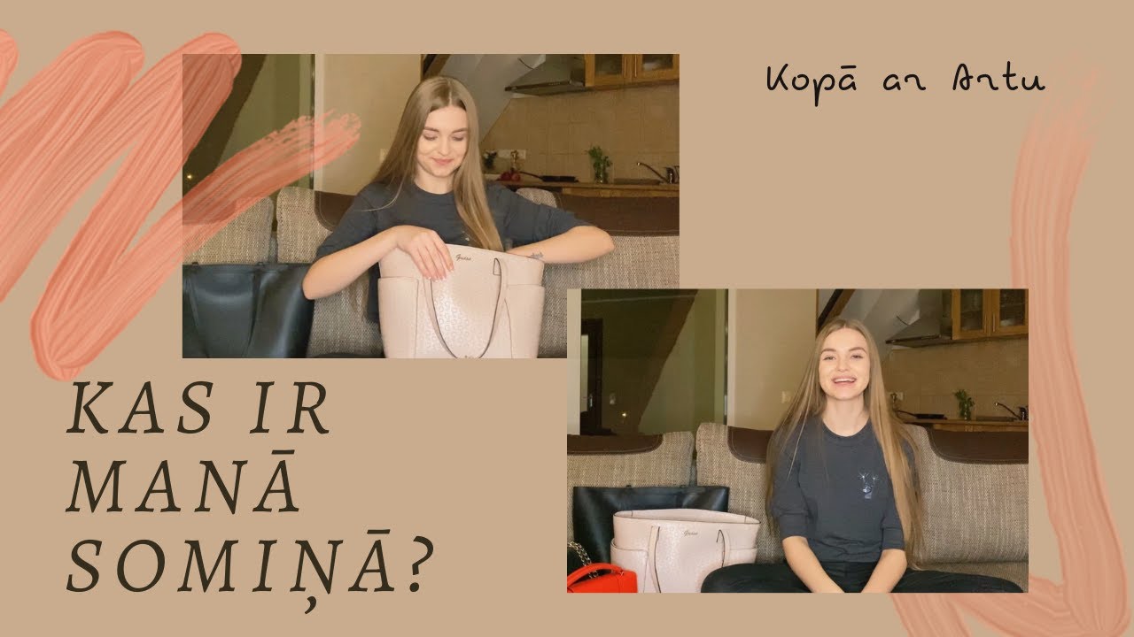 Kas ir manā somiņā?