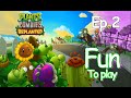 Plants vs. Zombies RePlanted | Still as Fun as Ever | Episode 2