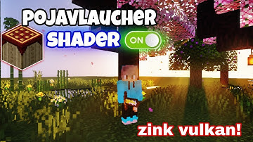 Cách bật Shader Pojavlaucher Android kích hoạt Trình Kết Xuất zink-vulkan!