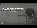 Somebody testify southbound official music  daywind records