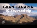 Gran Canaria Road Trip: The Best 10-Day Gran Canaria Itinerary (Spain)