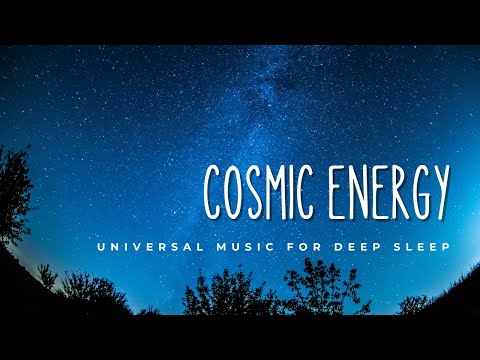 Regardez Cosmic Slumber: Energy Field | Deep Sleep & Calm Music to Trace the Universe sur YouTube