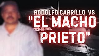 "El Macho Prieto" vs. Rodolfo Carrillo: the last day