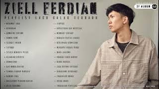 ZIELL FERDIAN FULL ALBUM TERBARU - MERAWAT LUKA - NEW PLAYLIST FROM ZF ALBUM (CP|66)