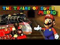 The Trains of Super Mario