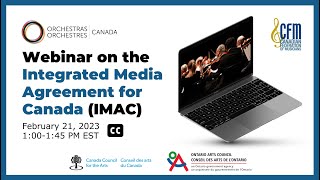 Webinar on the Integrated Media Agreement for Canada
