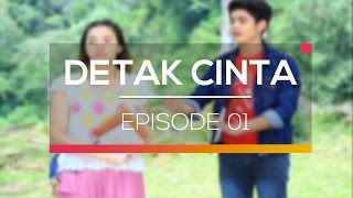Detak Cinta  - Episode 01 (Part 1)