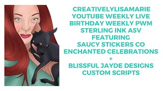 #youtubeweeklylives Sterling Ink A5V Birthday Weekly PWM