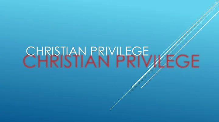 Christian Privilege