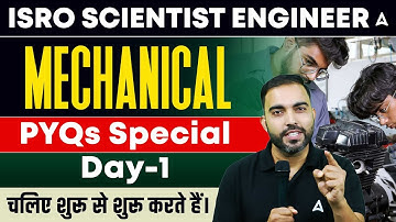 ISRO Scientist Engineer 2025 🔥 Mechanical PYQs Day-1 | Top Questions by RK Sir