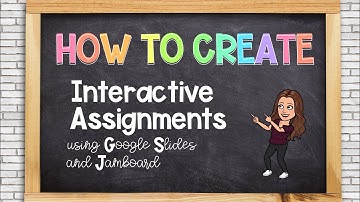 Creating Interactive Assignments with Jamboard