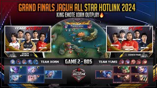 KING EMOTE MANIAC FAILED !! TEAM XORN VS TEAM YUMS GAME 2 JAGUH ALL STAR HOTLINK 2024 MOBILE LEGENDS