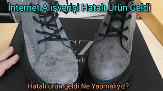 #İnternet Alışverişi #Hatalı Ürün Geldi Şimdi ne Yapmalıyım? İnternet #Alışveriş Geri İADE işlemleri