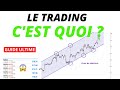 Le Trading C&#39;est Quoi ? TRADING DÉBUTANT