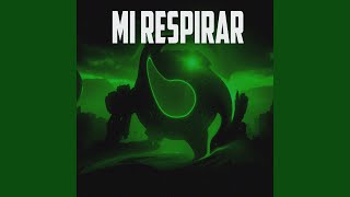 Mi Respirar