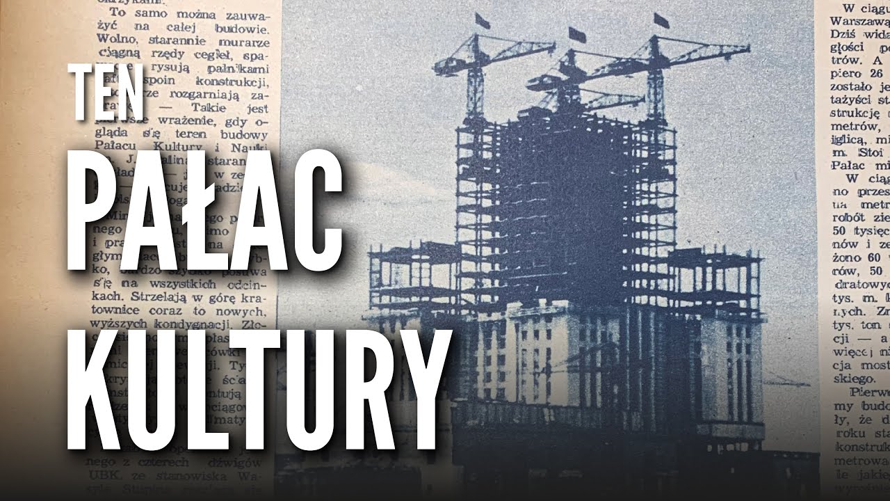 Historia tego pałacu - Budowa PKiN