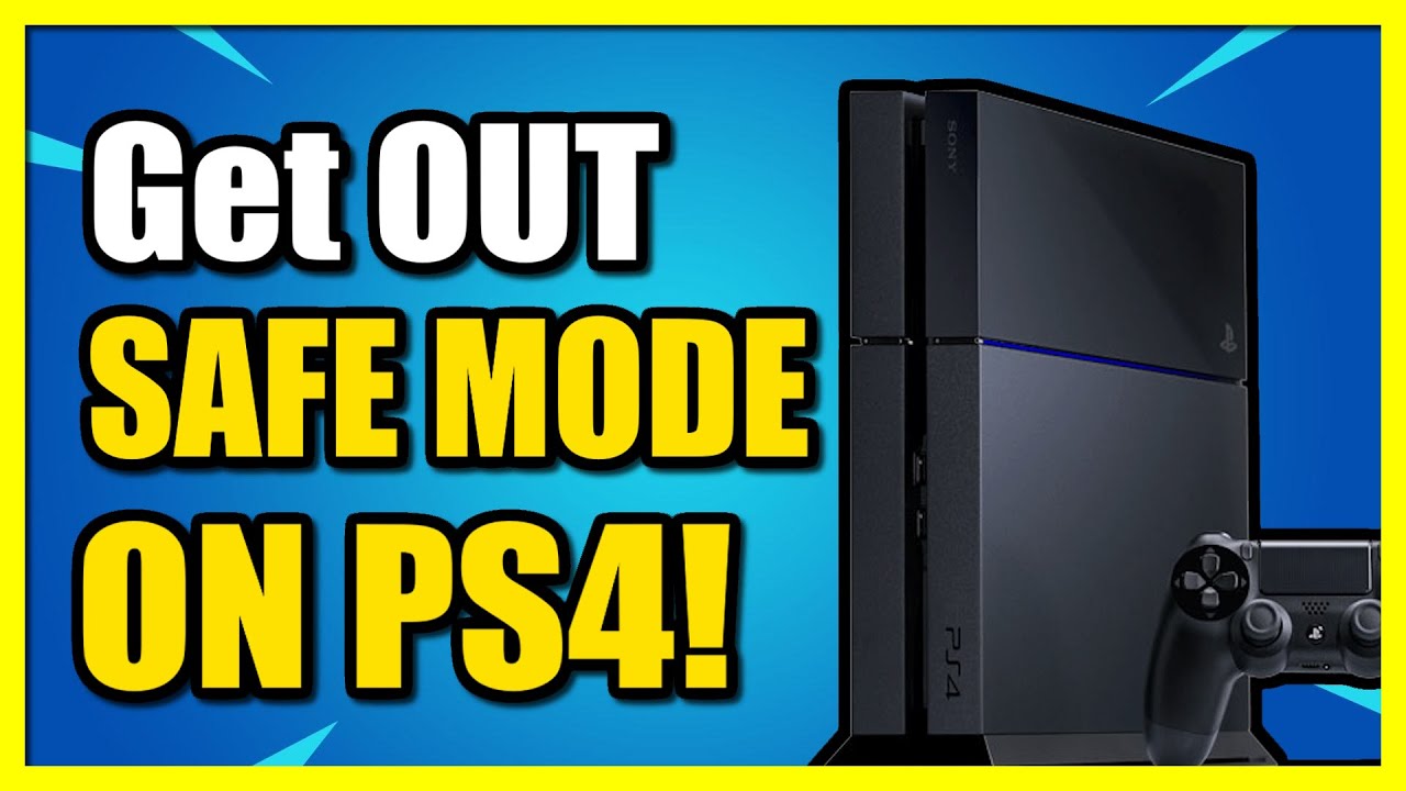 How to Put PS4 in Safe Mode, or Get Out of It If You're Stuck