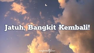 HIVI! - Jatuh, Bangkit Kembali! || Lirik