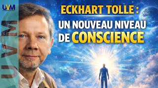 Eckhart Tolle Conscience - Un Saut Quantique Dans Lévolution De La Conscience De Lêtre