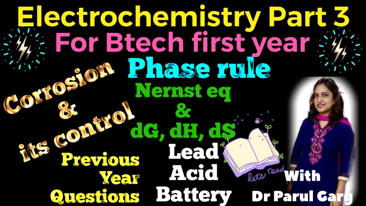 Electrochemistry Part 3 BTech 1st year Lead acid battery Nernst