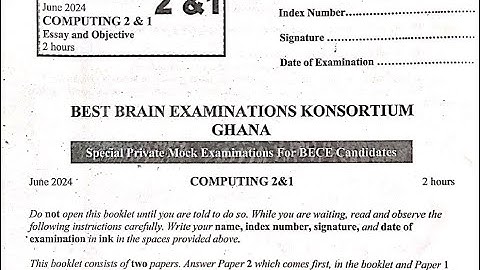 2024 BECE COMPUTING BEST BRAIN JUNE QUESTIONS