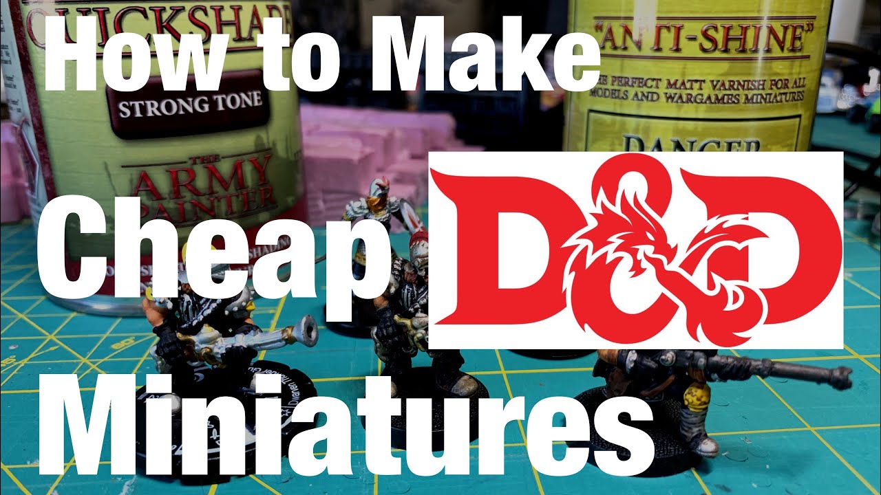 How to Make Cheap D&D Miniatures YouTube