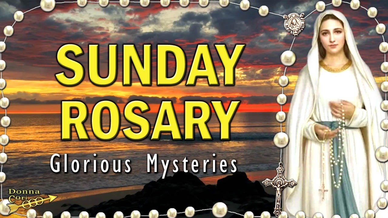 Holy Rosary GLORIOUS Mysteries | SUNDAY Rosary Today for Peace & Family Devotion, Red Sunrise