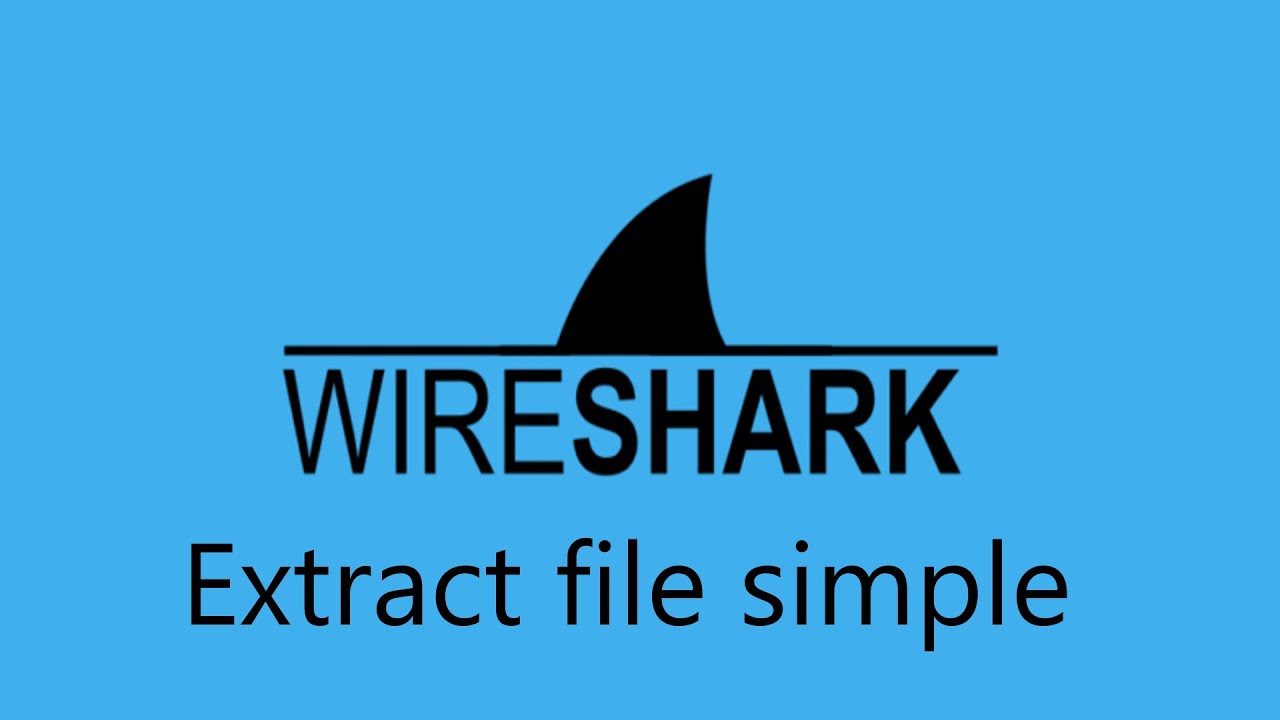 Wireshark extract file YouTube