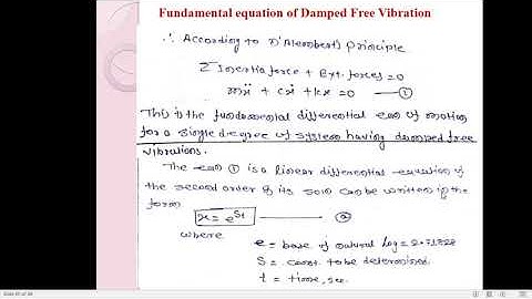 L 17 Differential Equation of Damped Free Vibration,  Over, Critically and under damped vibrations
