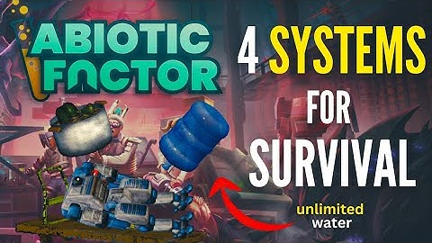 4 Simple Systems for Surviving in Abiotic Factor: Stop Running out of Food and Water