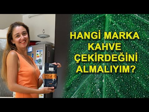 KAHVE ÇEKİRDEĞİ KONUSUNDA TAVSİYELER - Hangi Markaların Çekirdek Kahveleri Daha İyi?