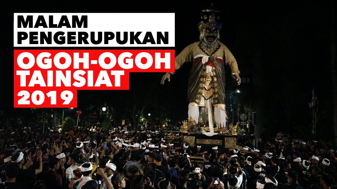 Nyepi H 1 Ogoh  Ogoh  Tainsiat Dan Gemeh Udara Bersih Dan 