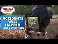 Accidents Will Happen ♪ | NEW Version | Thomas & Friends