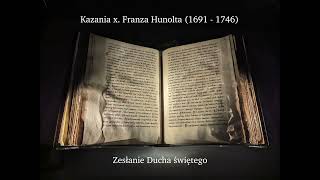 Kazanie tradycyjne x. Franz Hunolt - Zesłanie Ducha świętego.